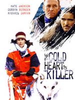 Watch The Cold Heart of a Killer Gomovies