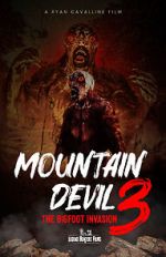 Watch Mountain Devil 3: The Bigfoot Invasion Gomovies