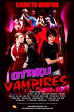 Watch Otaku Vampires Gomovies