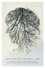 Watch God Knows Where I Am Gomovies