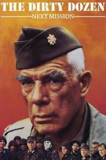 Watch The Dirty Dozen: Next Mission Gomovies
