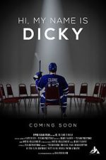 Watch Hi, My Name is Dicky Gomovies