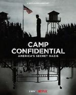 Watch Camp Confidential: America\'s Secret Nazis (Short 2021) Gomovies