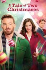 Watch A Tale of Two Christmases Gomovies