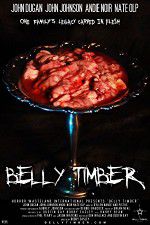 Watch Belly Timber Gomovies
