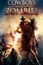 Watch Cowboys vs. Zombies Gomovies