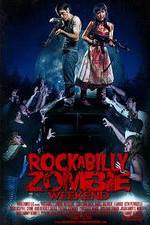 Watch Rockabilly Zombie Weekend Gomovies