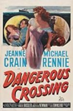 Watch Dangerous Crossing Gomovies