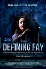 Watch Defining Fay Gomovies