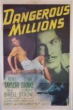 Watch Dangerous Millions Gomovies