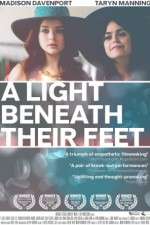 Watch A Light Beneath Their Feet Gomovies