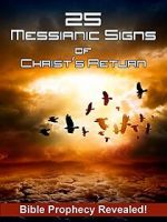 Watch 25 Messianic Signs Gomovies