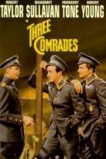 Watch Three Comrades Gomovies