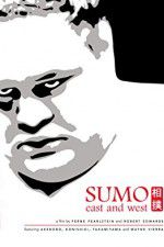 Watch Sumo East and West Gomovies