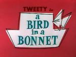 Watch A Bird in a Bonnet Gomovies