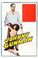 Watch Johnny Gunman Gomovies