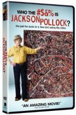 Watch Who the #$&% Is Jackson Pollock Gomovies