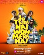 Watch Jo Tera Hai Woh Mera Hai Gomovies