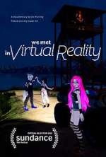 Watch We Met in Virtual Reality Gomovies