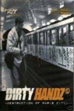 Watch Dirty Handz 1: Destruction of Paris Gomovies
