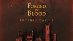 Watch Forged in Blood: Tutbury Castle Gomovies
