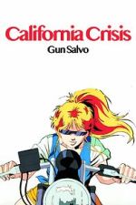 Watch California Crisis Gomovies