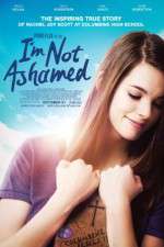 Watch I\'m Not Ashamed Gomovies