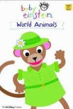 Watch Baby Einstein: World Animals Gomovies