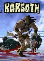 Watch Korgoth of Barbaria (TV Short 2006) Gomovies
