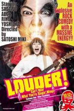Watch LOUDER! Can\'t Hear What You\'re Singin\', Wimp! Gomovies