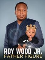 Watch Roy Wood Jr.: Father Figure (TV Special 2017) Gomovies