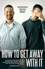 Watch How to Get Away with It Gomovies