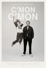 Watch C\'mon C\'mon Gomovies