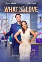 Watch What We Do for Love Gomovies
