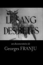 Watch Blood of the Beasts (Short 1949) Gomovies