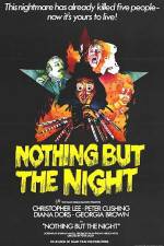 Watch Nothing But the Night Gomovies