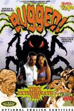 Watch Bugged Gomovies