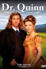 Watch Dr. Quinn Medicine Woman - The Movie Gomovies