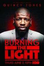 Watch Quincy Jones: Burning the Light Gomovies