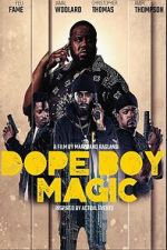 Watch Dope Boy Magic Gomovies