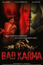 Watch Bad Karma Gomovies