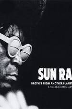 Watch Sun Ra The Brother from Another Planet Gomovies