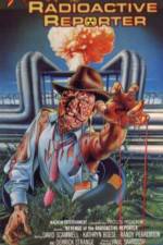 Watch Revenge of the Radioactive Reporter Gomovies