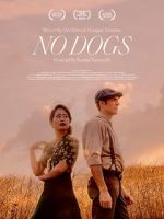 Watch No Dogs (Short 2021) Gomovies