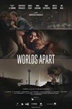 Watch Worlds Apart Gomovies
