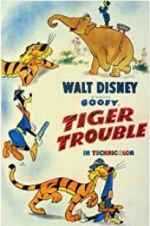 Watch Tiger Trouble Gomovies