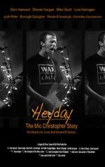 Watch Heyday - The Mic Christopher Story Gomovies