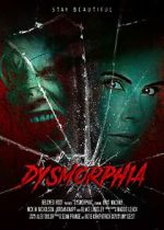 Watch Dysmorphia (Short 2023) Gomovies