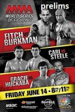 Watch World Series of Fighting 3 Prelims Gomovies