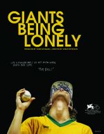 Watch Giants Being Lonely Gomovies